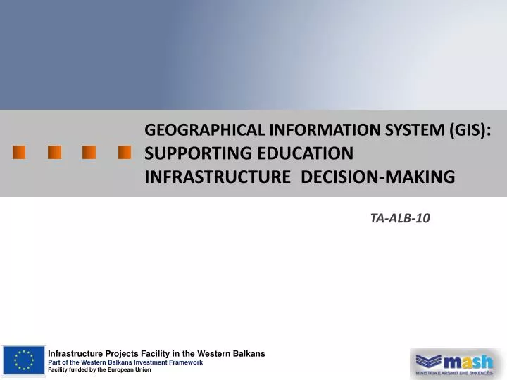 geographical information system gis supporting education infrastructure decision making