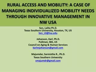 RURAL ACCESS AND MOBILITY: A CASE OF MANAGING INDIVIDUALIZED MOBILITY NEEDS THROUGH INNOVATIVE MANAGEMENT IN NW USA