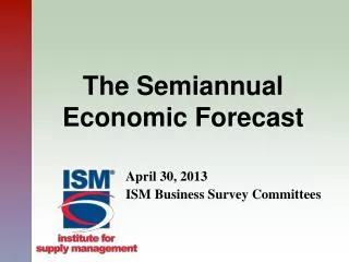 The Semiannual Economic Forecast