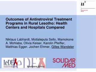 Outcomes of Antiretroviral Treatment Programs in Rural Lesotho: Health Centers and Hospitals Compared