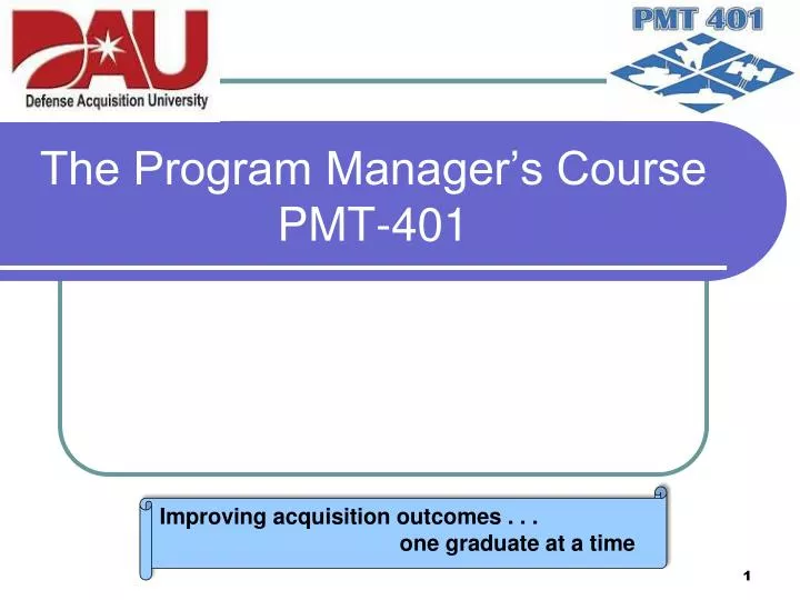 the program manager s course pmt 401