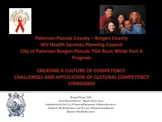 Bergen-Passaic TGA Chief Elected Official – Mayor Jeffery Jones Administered by the City of Paterson/Department of Human