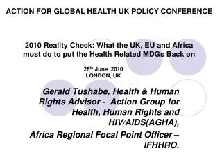 2010 Reality Check: What the UK, EU and Africa must do to put the Health Related MDGs Back on