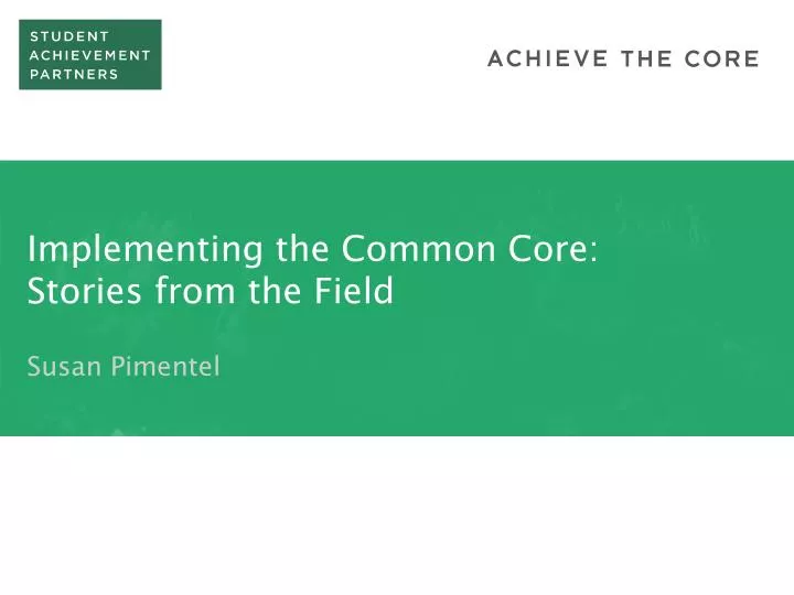 implementing the common core stories from the field