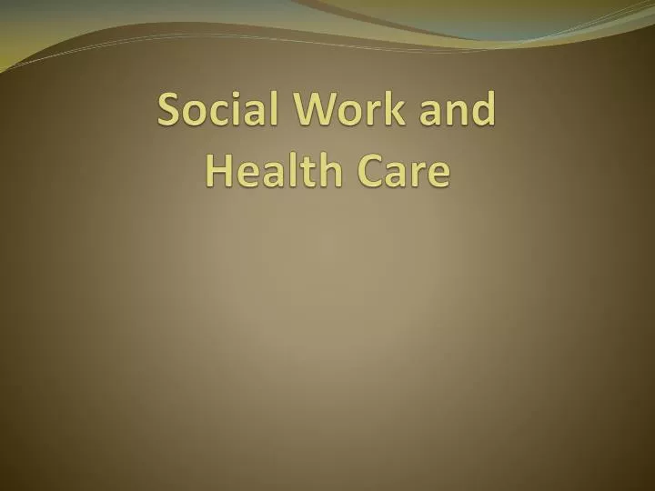 social work and health care