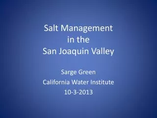 Salt Management in the San Joaquin Valley