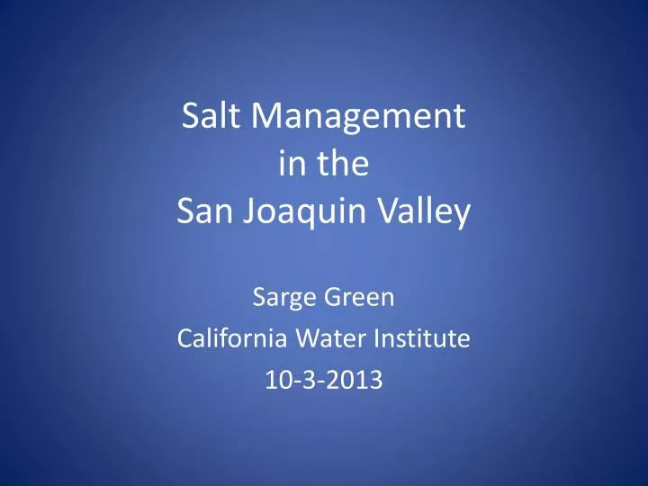 salt management in the san joaquin valley
