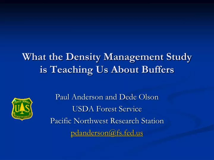 what the density management study is teaching us about buffers