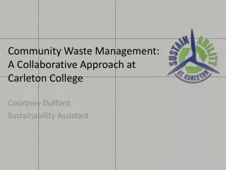 Community Waste Management: A Collaborative Approach at Carleton College