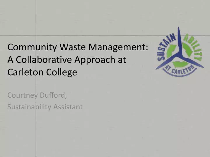 community waste management a collaborative approach at carleton college