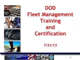 DOD Fleet Management Training and Certification 7/31/13