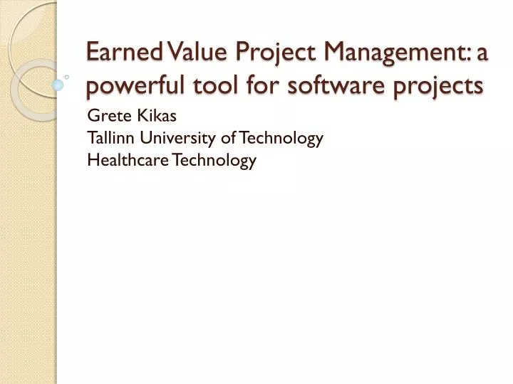earned value project management a powerful tool for software projects