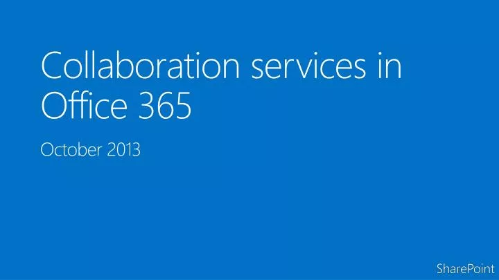 collaboration services in office 365