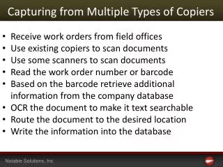 Capturing from M ultiple T ypes of Copiers