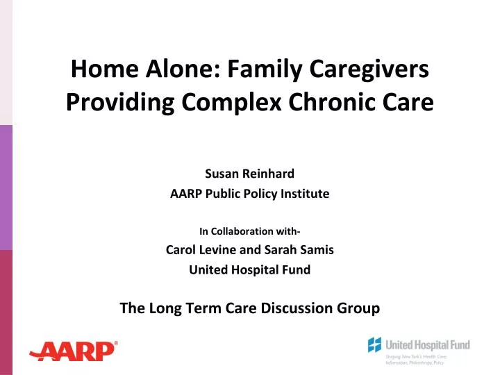 home alone family caregivers providing complex chronic care