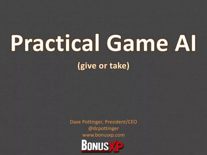 practical game ai give or take