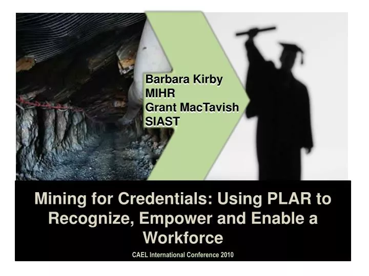 mining for credentials using plar to recognize empower and enable a workforce