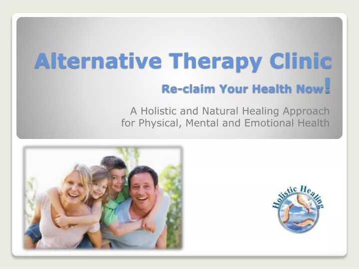 alternative therapy clinic re claim your health now