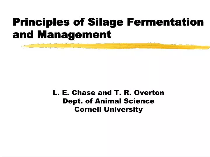 principles of silage fermentation and management