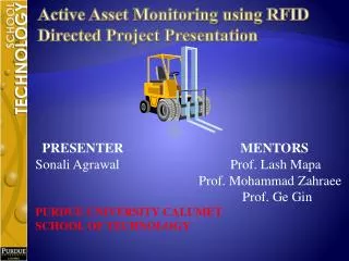 Active Asset Monitoring using RFID Directed Project Presentation