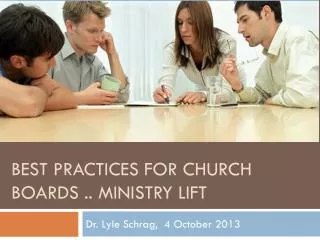 Best Practices for Church Boards .. Ministry Lift