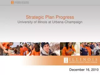 Strategic Plan Progress University of Illinois at Urbana-Champaign
