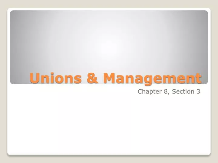 unions management