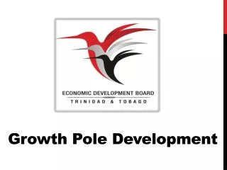 Growth Pole Development