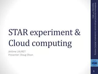 STAR experiment &amp; Cloud computing