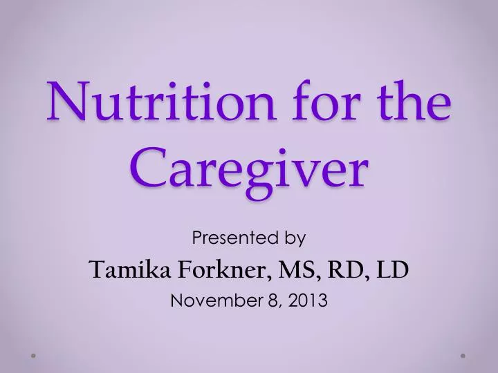 nutrition for the caregiver
