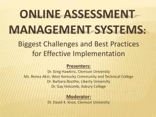 Online assessment management systems :