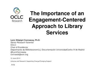 The Importance of an Engagement-Centered Approach to Library Services