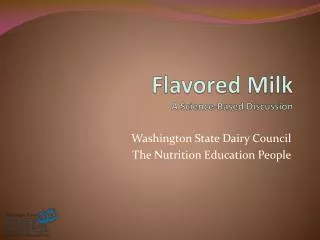 flavored milk a science based discussion