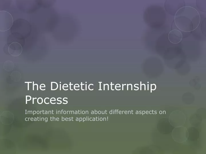 the dietetic internship process