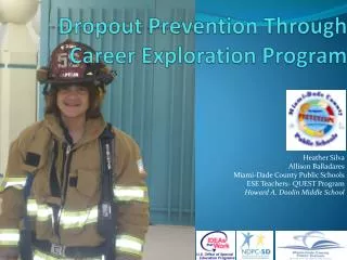 Dropout Prevention Through Career Exploration Program