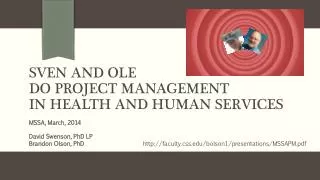 Sven and OlE Do Project Management in Health and Human Services