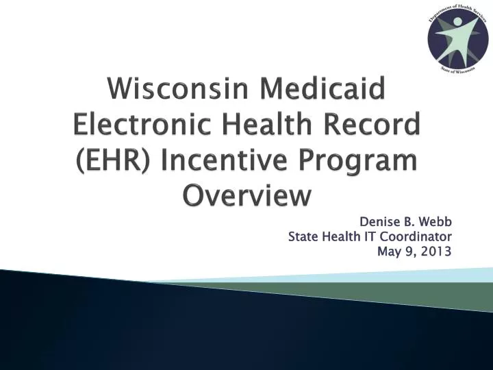 wisconsin medicaid electronic health record ehr incentive program overview