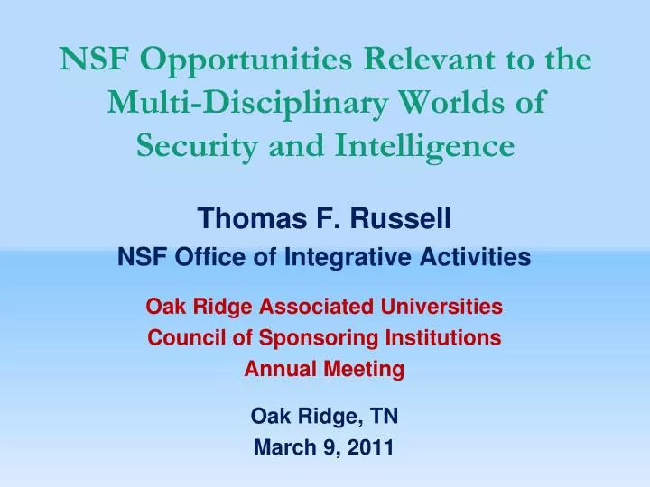 nsf opportunities relevant to the multi disciplinary worlds of security and intelligence