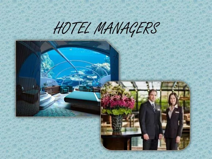hotel managers