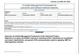 Abstract Overview on Unified Management Framework of the Univerself Project.