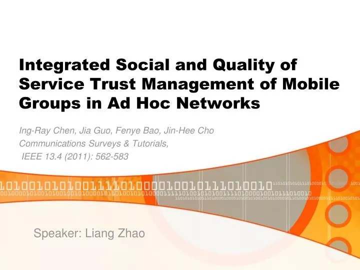 integrated social and quality of service trust management of mobile groups in ad hoc networks