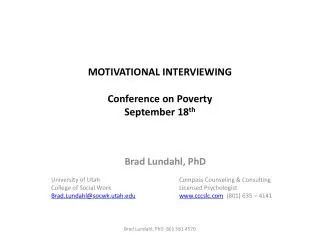 MOTIVATIONAL INTERVIEWING Conference on Poverty September 18 th