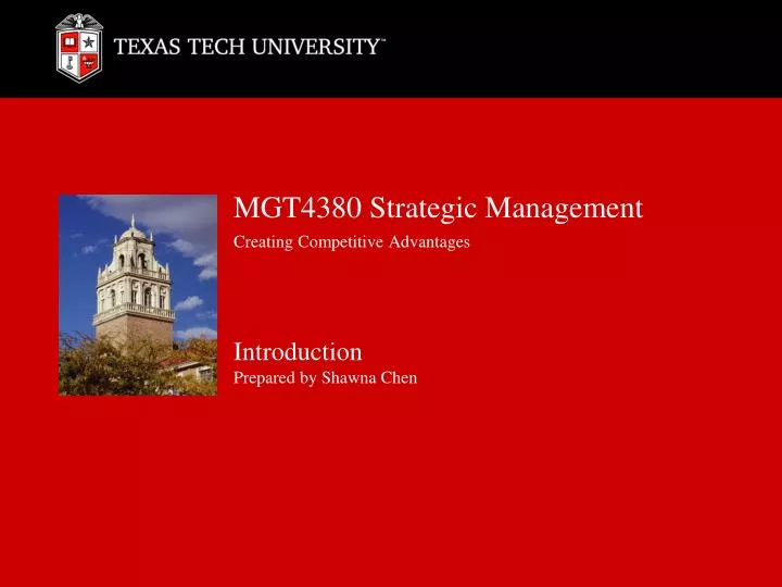 mgt4380 strategic management creating competitive advantages