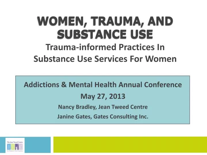 women trauma and substance use trauma informed practices in substance use services for women
