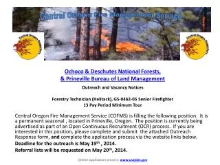 Ochoco &amp; Deschutes National Forests, &amp; Prineville Bureau of Land Management Outreach and Vacancy Notices