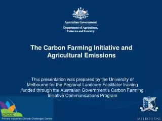 The Carbon Farming Initiative and Agricultural Emissions