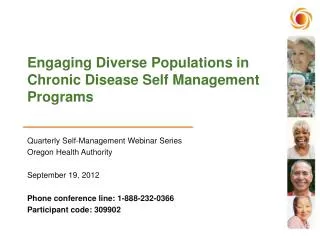 Engaging Diverse Populations in Chronic Disease Self Management Programs