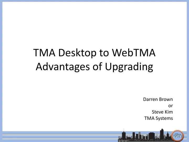 tma desktop to webtma advantages of upgrading