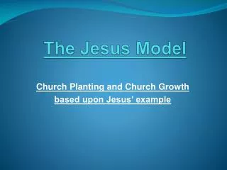 The Jesus Model