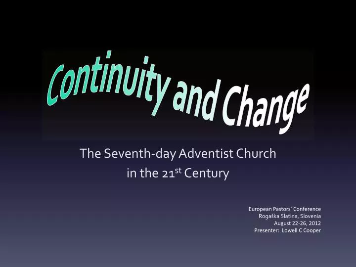 the seventh day adventist church in the 21 st century